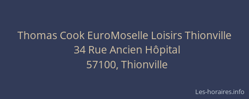 Thomas Cook EuroMoselle Loisirs Thionville