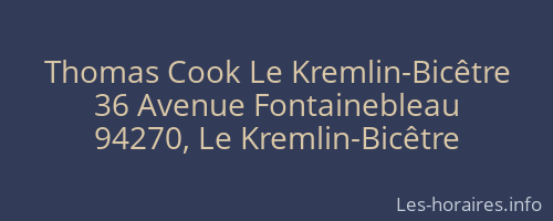 Thomas Cook Le Kremlin-Bicêtre