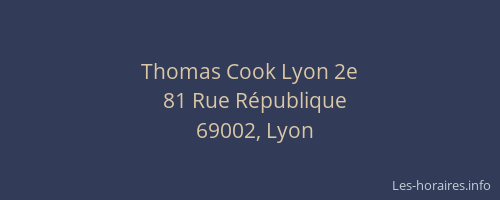 Thomas Cook Lyon 2e