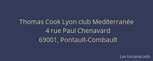 Thomas Cook Lyon club Mediterranée