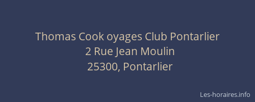Thomas Cook oyages Club Pontarlier