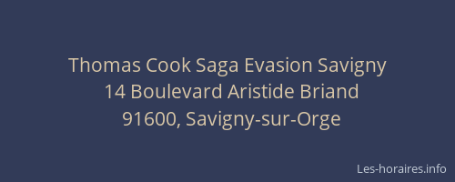 Thomas Cook Saga Evasion Savigny