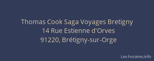 Thomas Cook Saga Voyages Bretigny