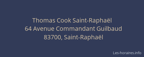 Thomas Cook Saint-Raphaël