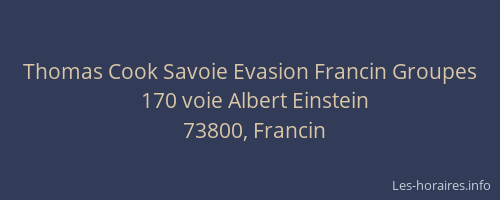 Thomas Cook Savoie Evasion Francin Groupes