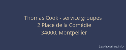 Thomas Cook - service groupes