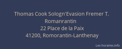 Thomas Cook Sologn'Evasion Fremer T. Romanrantin