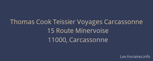 Thomas Cook Teissier Voyages Carcassonne