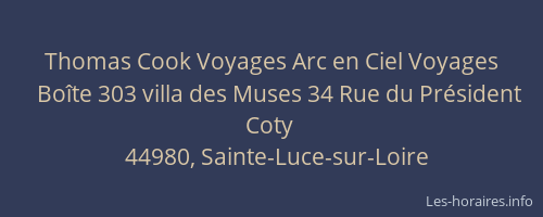 Thomas Cook Voyages Arc en Ciel Voyages