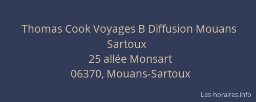 Thomas Cook Voyages B Diffusion Mouans Sartoux