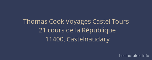 Thomas Cook Voyages Castel Tours