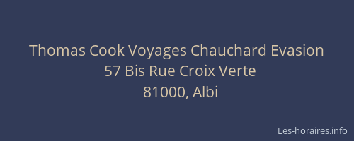 Thomas Cook Voyages Chauchard Evasion
