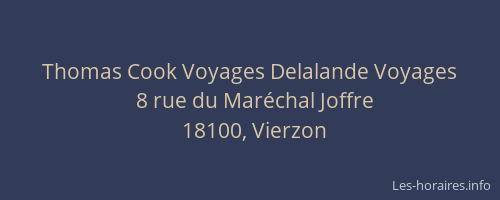 Thomas Cook Voyages Delalande Voyages