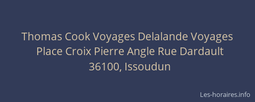 Thomas Cook Voyages Delalande Voyages