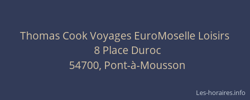 Thomas Cook Voyages EuroMoselle Loisirs