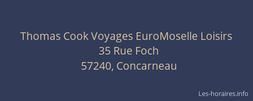 Thomas Cook Voyages EuroMoselle Loisirs