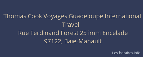 Thomas Cook Voyages Guadeloupe International Travel