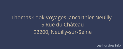 Thomas Cook Voyages Jancarthier Neuilly