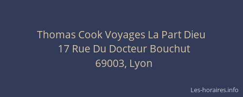 Thomas Cook Voyages La Part Dieu