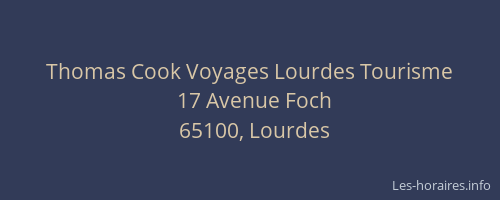 Thomas Cook Voyages Lourdes Tourisme