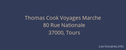 Thomas Cook Voyages Marche