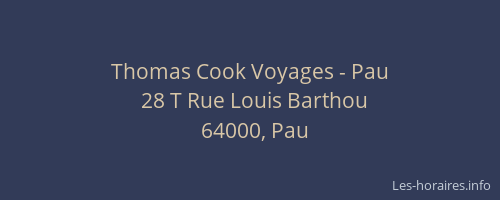Thomas Cook Voyages - Pau