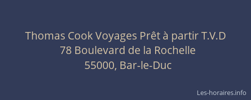 Thomas Cook Voyages Pr&ecirc;t &agrave; partir T.V.D