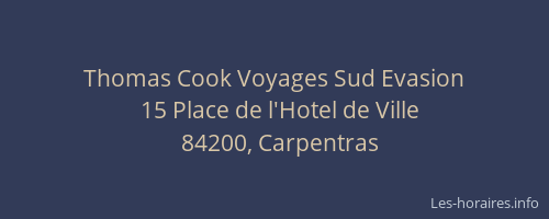 Thomas Cook Voyages Sud Evasion
