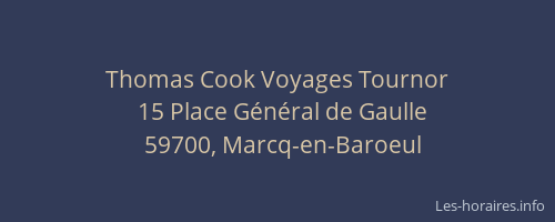Thomas Cook Voyages Tournor