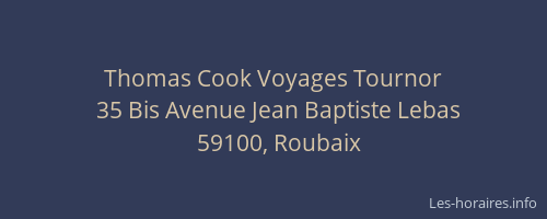 Thomas Cook Voyages Tournor