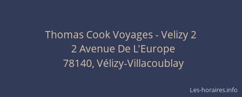 Thomas Cook Voyages - Velizy 2