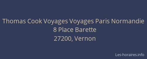Thomas Cook Voyages Voyages Paris Normandie
