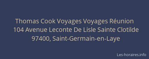 Thomas Cook Voyages Voyages R&eacute;union