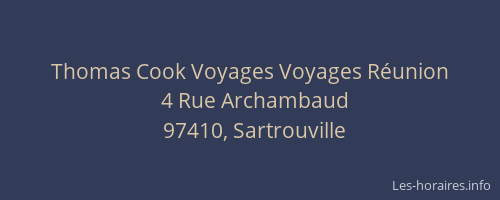 Thomas Cook Voyages Voyages Réunion