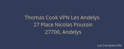 Thomas Cook VPN Les Andelys
