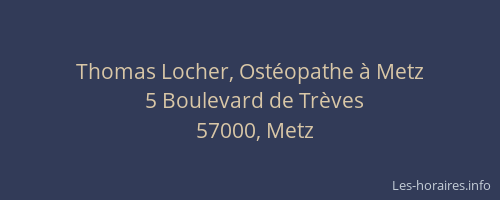 Thomas Locher, Ostéopathe à Metz