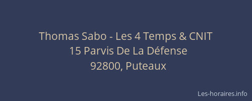 Thomas Sabo - Les 4 Temps & CNIT
