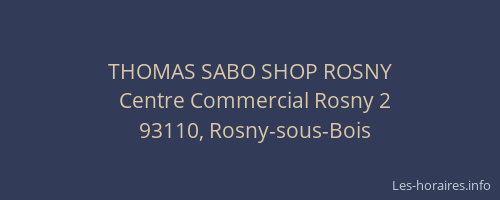 THOMAS SABO SHOP ROSNY