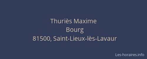 Thuri&egrave;s Maxime