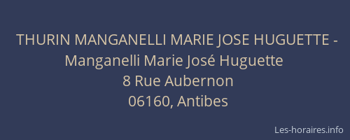 THURIN MANGANELLI MARIE JOSE HUGUETTE - Manganelli Marie José Huguette