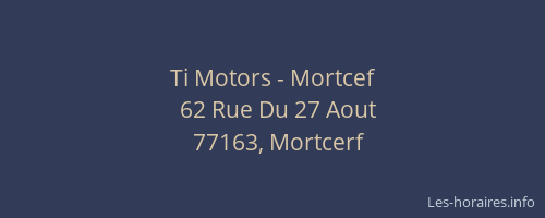 Ti Motors - Mortcef