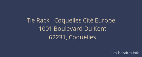 Tie Rack - Coquelles Cité Europe