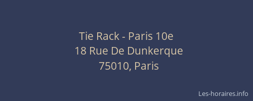 Tie Rack - Paris 10e
