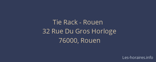 Tie Rack - Rouen