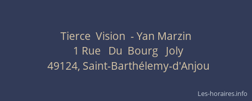 Tierce  Vision  - Yan Marzin
