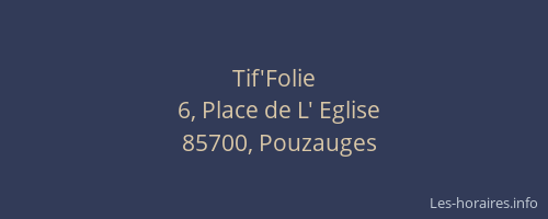 Tif'Folie
