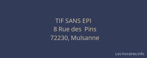 TIF SANS EPI