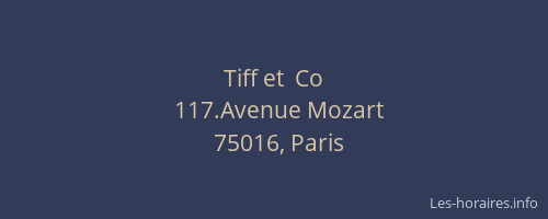 Tiff et  Co