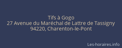 Tifs à Gogo