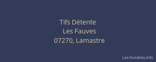 Tifs Détente